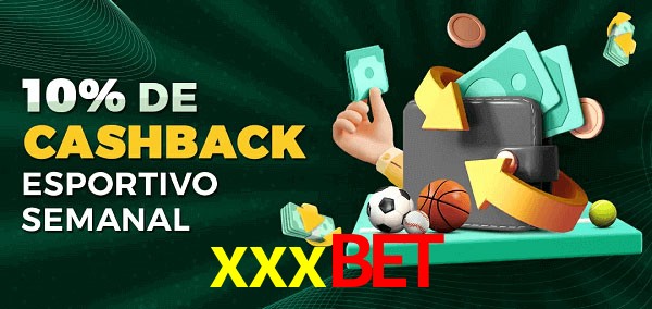 10% de bônus de cashback na xxxbet